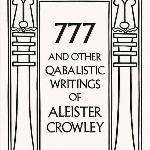 777 Aleister Crowley's Kabbalah- Part 2 finish