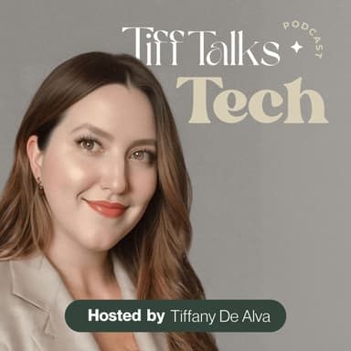 Tiff Talks Tech