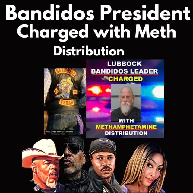 Bandidos Leader President Arrested for Dealing Meth