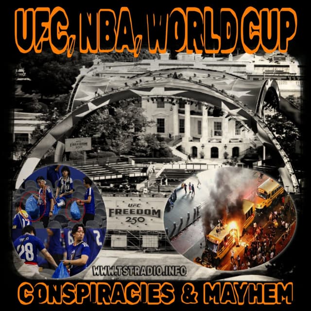 UFC, NBA, World Cup: Conspiracies & Mayhem (June 15, 2026)