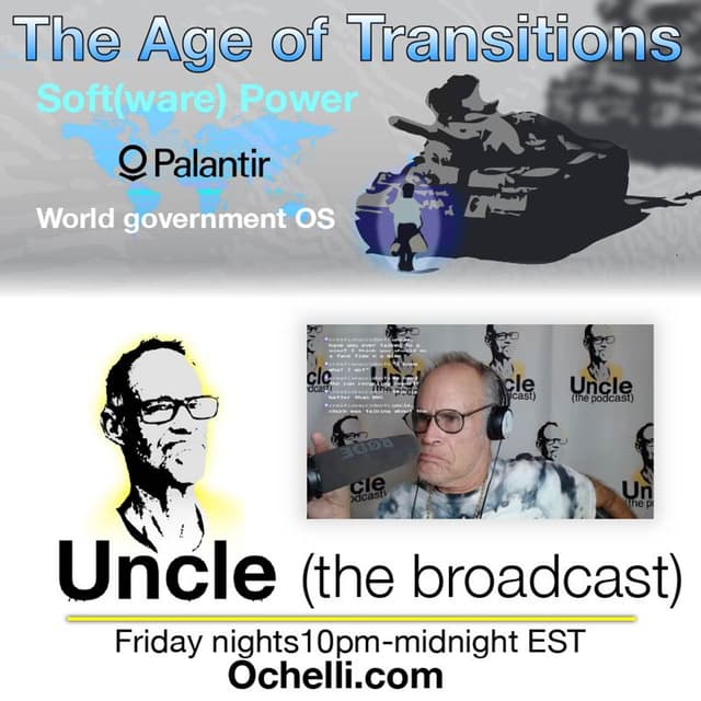 Age of Transitions and Uncle 7-24-2026