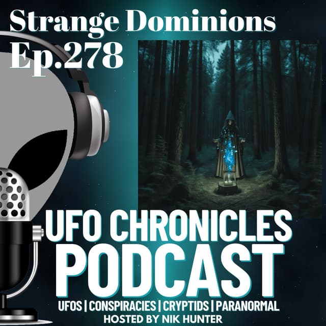 Ep.278 Strange Dominions (Throwback)