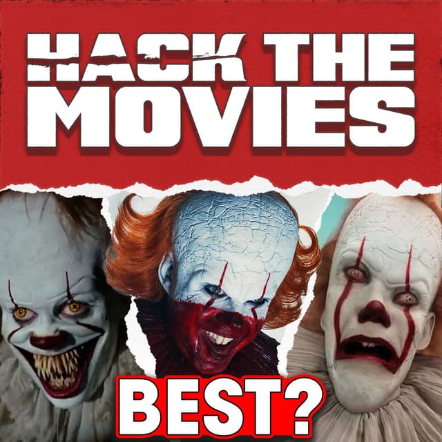 What Is The BEST Modern IT Adaptation? - Hack The Movies (#452)