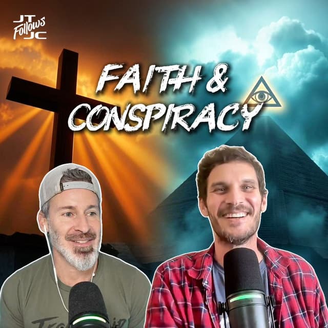 Faith & Conpiracy with the End of the World Podcast