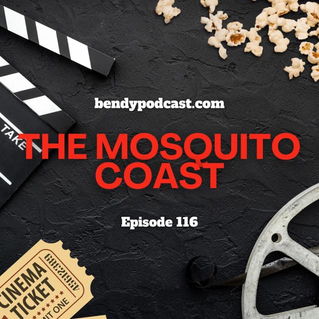 The Mosquito Coast