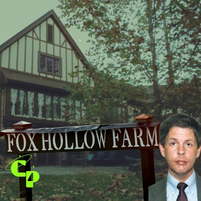 Members Only! Murder Monday!- Herb Bholemeister & Fox Hollow Farm (PT 1)