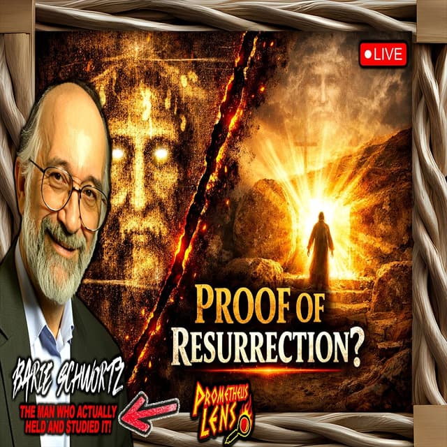 Shroud of Turin, Resurection Proof w/ Barrie Schwortz