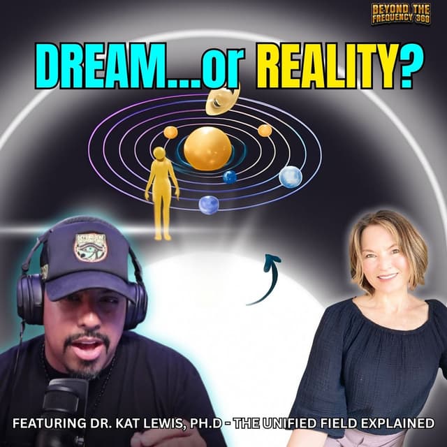 Dr. Kat Lewis, Ph.D.: Consciousness, Enlightenment & The Unified Field (International Space Federation)