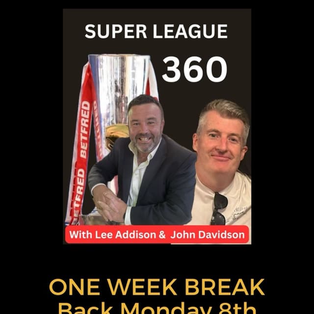 Episode Update - Super League 360
