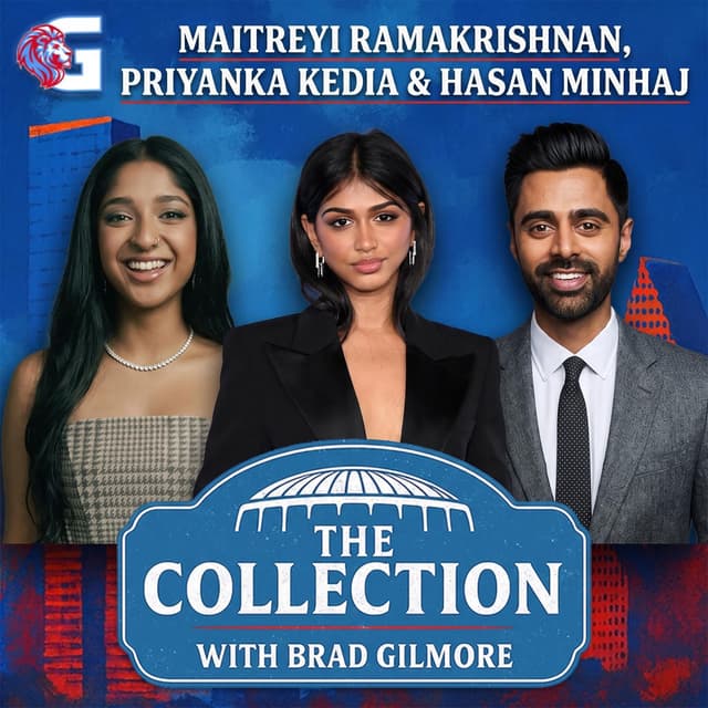 Maitreyi Ramakrishnan, Priyanka Kedia & Hasan Minhaj — Best of the Best