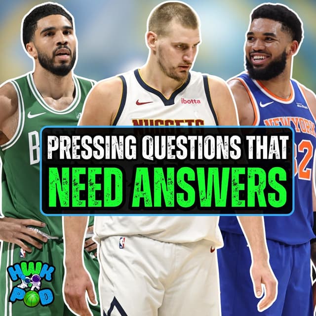 The NBA Playoffs Are Leaving Us With Questions...