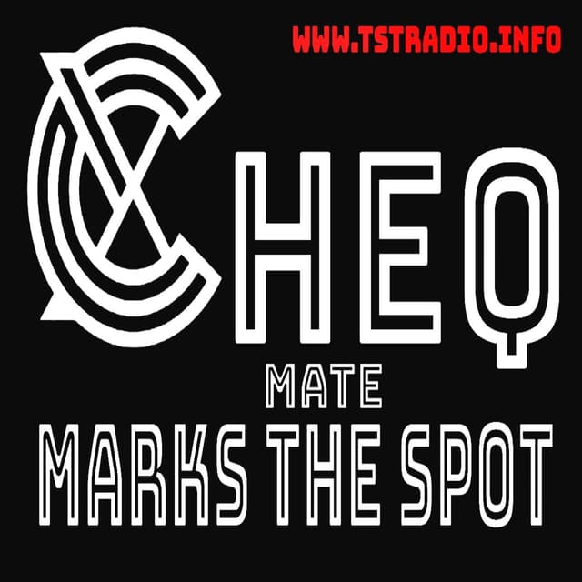 CHEQ Mate Marks the Spot w. Chris Michaels (2/4/26)