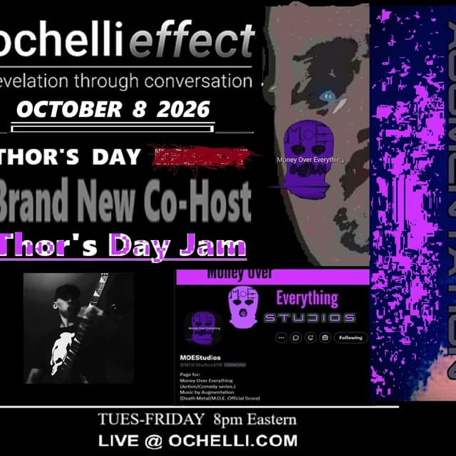 Ochelli Effect 10-8-2026 Thors Day Jam with Brad