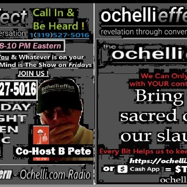 Ochelli Effect 7-31-2026 Open Mic Friday with B Pete