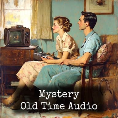 Mystery - Old Time Audio