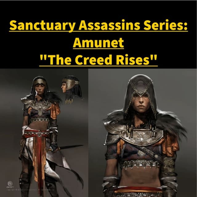 "The Creed Rises" Part 4-A Series on the Sanctuary Assassins