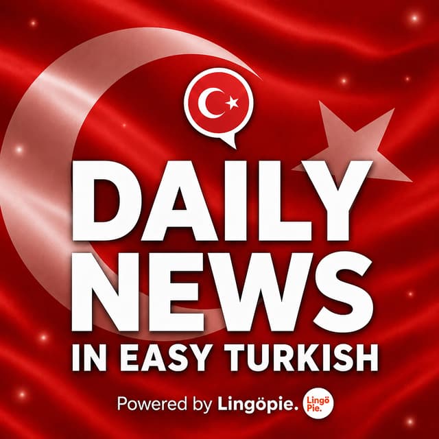UN Climate Report & More | News in Easy Turkish