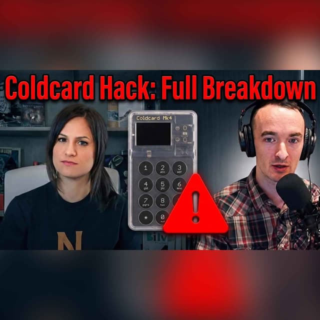 Breaking down the Coldcard Incident | Josh | The Bitcoin Nova #104