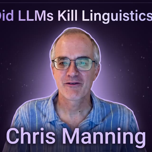 Chris Manning: Language Is the Real Unlock for Intelligence