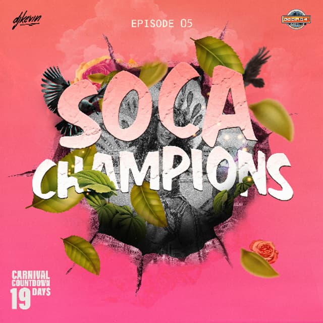 SOCA CHAMPIONS 2026 π₯ Global Soca Mix | Trinidad Carnival Vibes | DJ Kevin