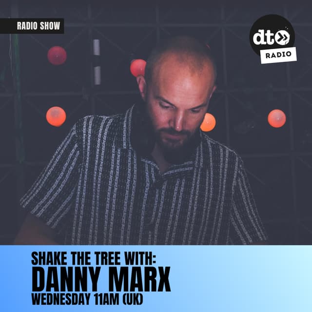 Danny Marx Shake The Tree Episode 84 090926
