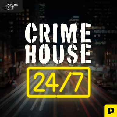 Crime House 24/7