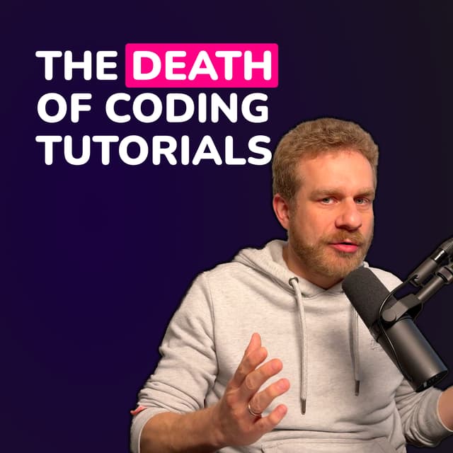 The Death Of Coding Tutorials