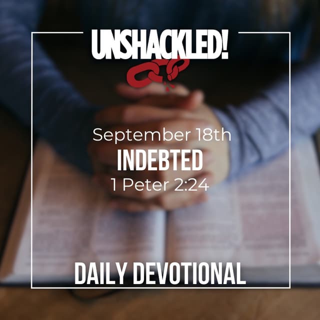 Daily Devotionals: Indebted