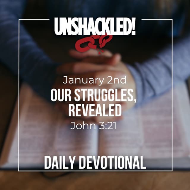 Our Struggles, Revealed