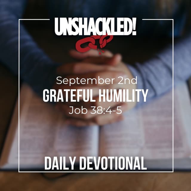 Daily Devotionals: Grateful Humility