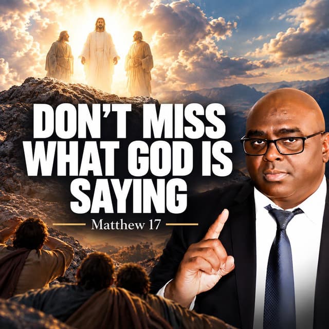 Don't Miss What God is Saying