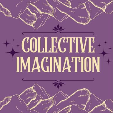 Collective Imagination