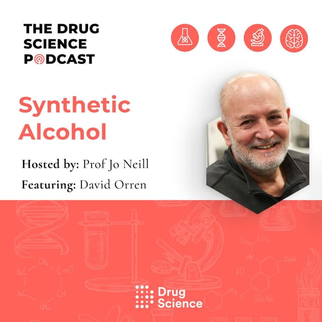 150. Synthetic Alcohol with David Orren