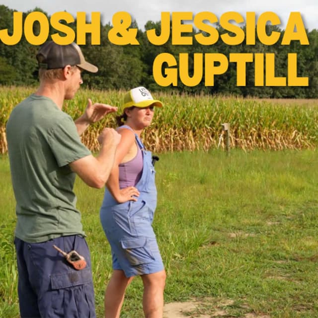 Josh & Jessica Guptill - We Want To Know Our Customers... Then Educate Them | #86