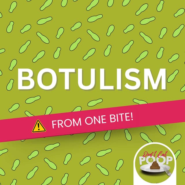 Botulism from Fermented Fish: The Hidden Risks of Gut Health Trends | Episode 163