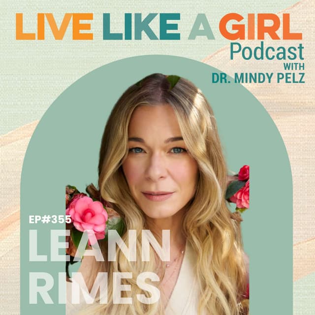 LeAnn Rimes on Perimenopause, Rage, Grief, and Starting Over