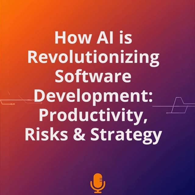 How AI is Revolutionizing Software Development: Productivity, Risks & Strategy