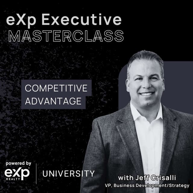 eXp Executive Masterclass:Maximize Business Efficiency with eXp Solutions with Jeff Crisalli