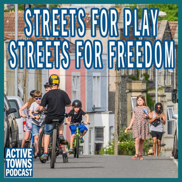 Streets for Play, Streets for Freedom with Alice Ferguson & Tim Gill