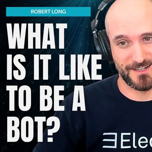 #237 – Robert Long on how we're not ready for AI consciousness