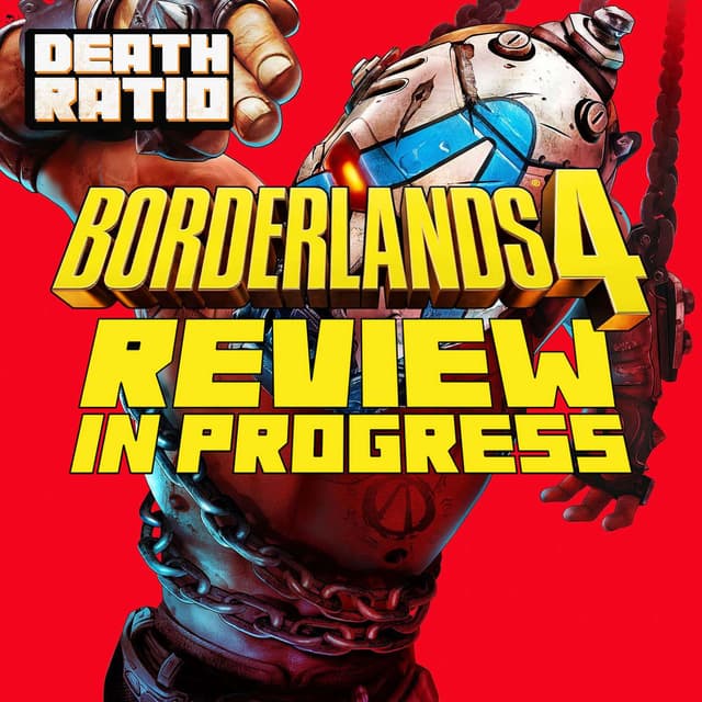 "Borderlands 4" Review In Progess! (Ep. 77)