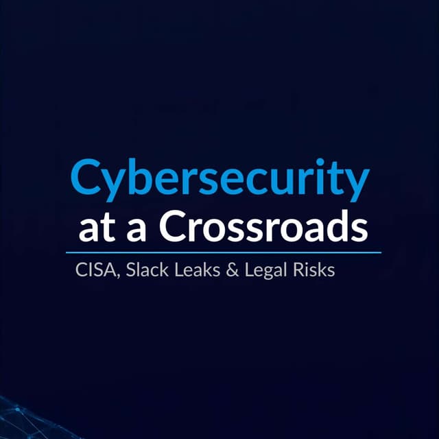 Cybersecurity at a Crossroads: The Urgent Crisis Facing Info Sharing & CISA Act