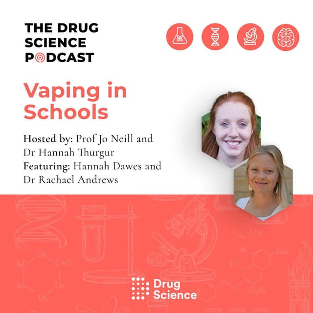 146. Vaping in Schools with Hannah Dawes and Dr Rachael Andrews