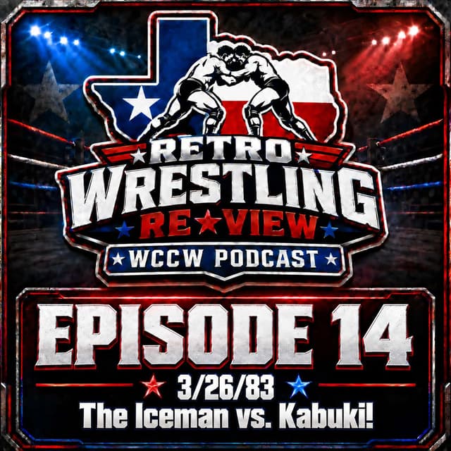 RWR WCCW Podcast Ep. 14 (3/26/83) The Iceman vs. Kabuki!