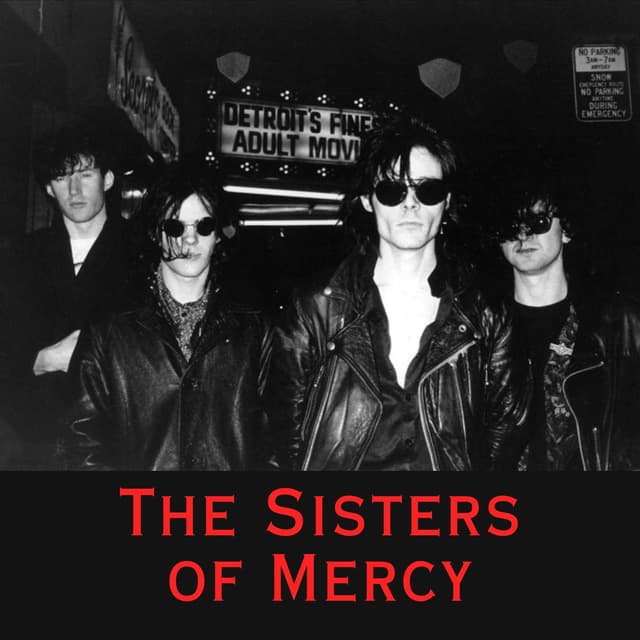 The Sisters of Mercy - First and Last and Always