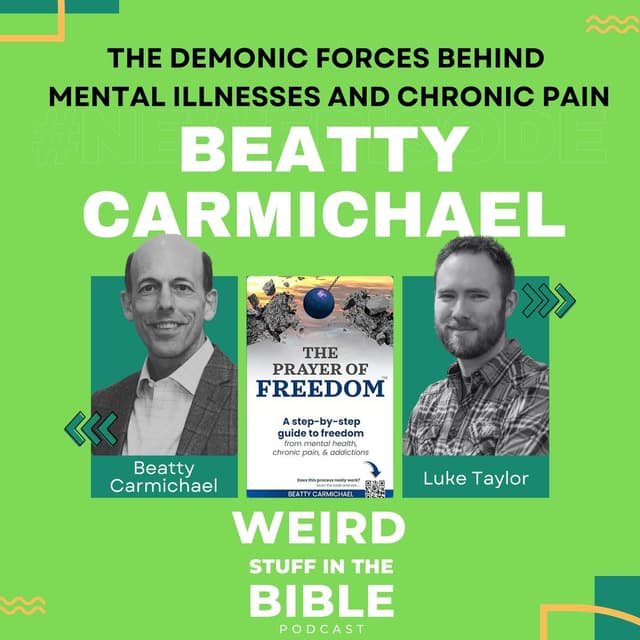 Getting free of demonic torment- with Beatty Carmichael