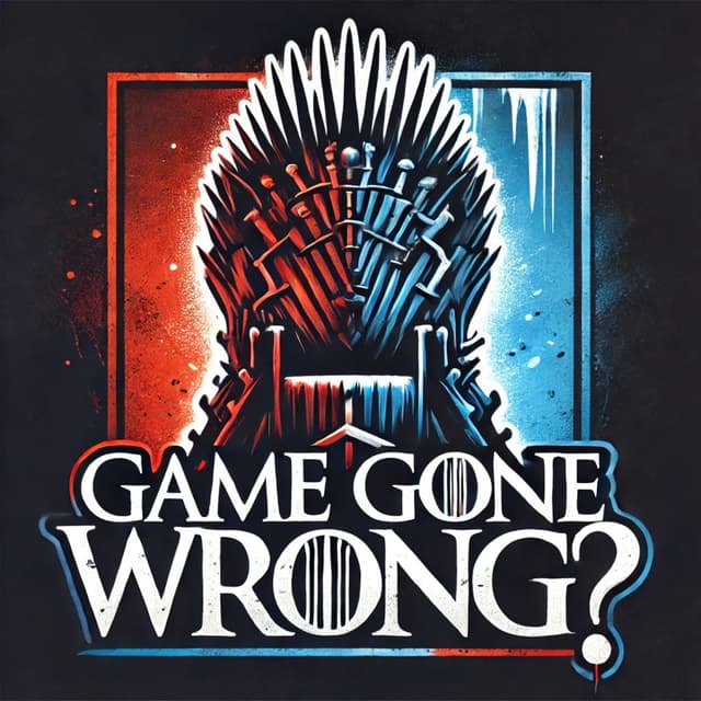 Attitude Of Aggression #341- Game Gone Wrong?- A Knight of the Nine Kingdoms