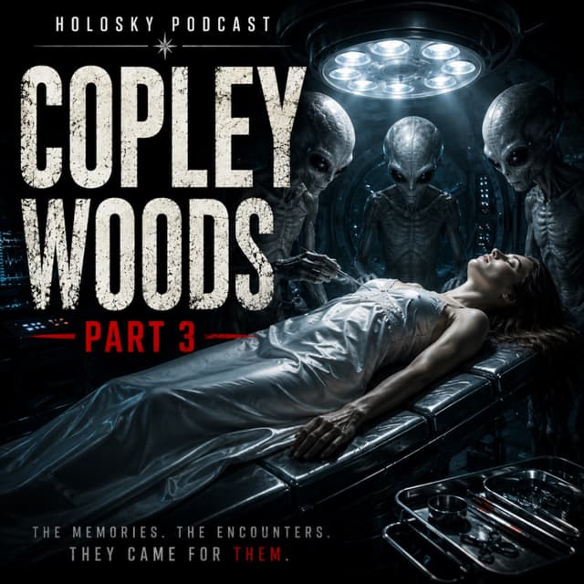 The Copley Woods Encounter Pt.3