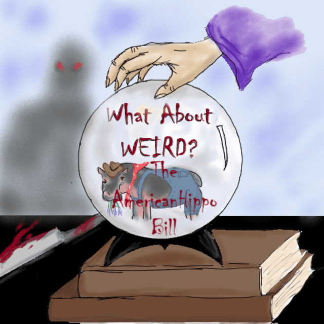 Interdimensional Swap: What About Weird? (The American Hippo Bill)