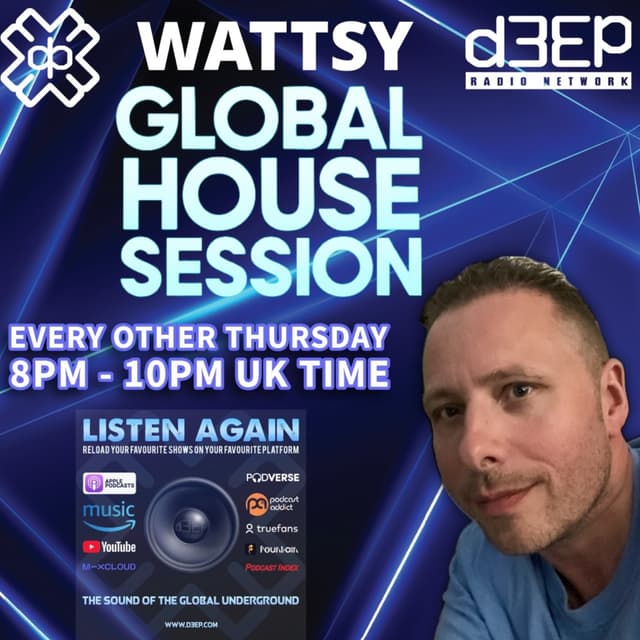 Wattsy - Global House Session (22/10/26)